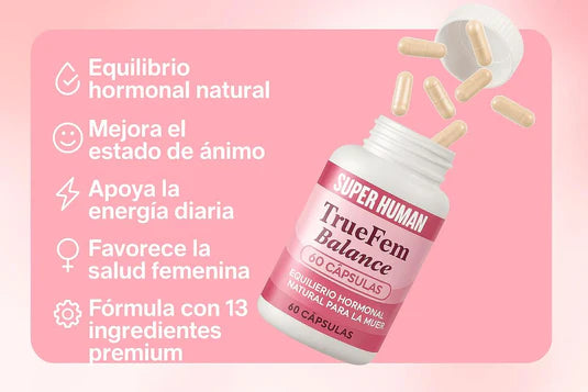 TrueFem™ Balance – Cápsulas para el Equilibrio Hormonal y Bienestar Femenino