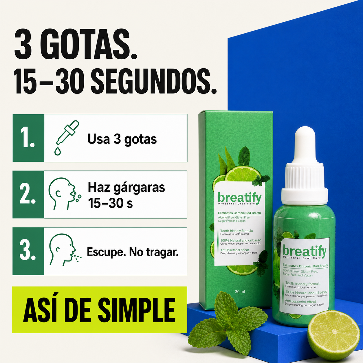 BREATIFY: uso de 3 gotas durante 15 a 30 segundos